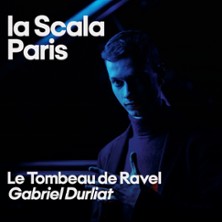 Gabriel Durliat - Le Tombeau de Ravel - Festival Aux Armes, Contemporains !