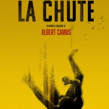 La Chute - Th&eacute;&acirc;tre La Luna - Salle 2, Avignon