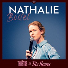 Nathalie Boitel - Th&eacute;&acirc;tre de 10 Heures, Paris