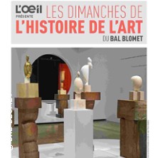 Dimanches de L'Histoire de l'Art - Branscusi