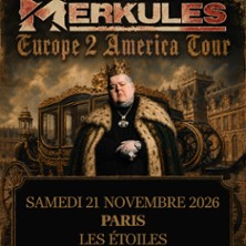 Merkules&nbsp;- Europe 2 America Tour &nbsp;&nbsp;