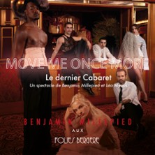 MOVE ME ONCE MORE Le Dernier Cabaret