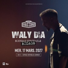 Waly Dia - Nouveau Spectacle en Rodage