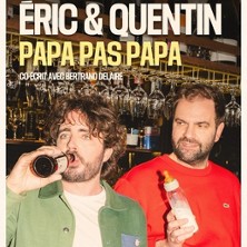 Eric et Quentin