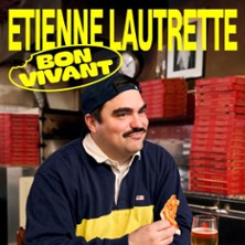 Etienne Lautrette - Bon Vivant