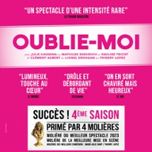 Oublie-moi - Th&eacute;&acirc;tre La Bruy&egrave;re, Paris