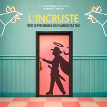 L'Incruste - Th&eacute;&acirc;tre 100 Noms, Nantes