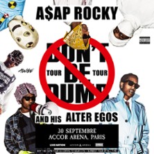 ASAP ROCKY DON'T BE DUMB WORLD TOUR