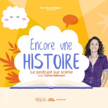 Encore une Histoire - Tourn&eacute;e