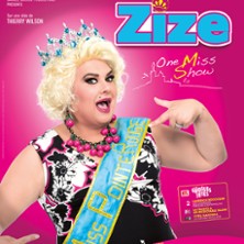 Zize - One Miss Show