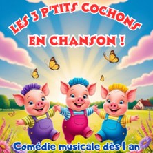 Les Trois P'tits Cochons en chanson !