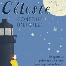 C&eacute;leste Conteuse d'Etoiles
