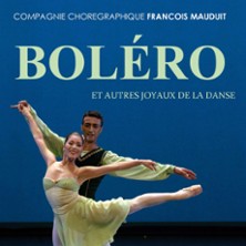 Bol&eacute;ro - Compagnie Fran&ccedil;ois Mauduit