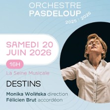 DESTINS Orchestre Pasdeloup