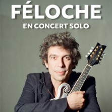F&eacute;loche - Concert Solo