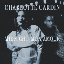 Charlotte Cardin - Tourn&eacute;e Midnight, mon amour