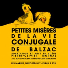 Petites Mis&egrave;res de la Vie Conjugales
