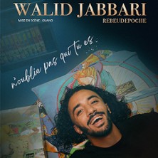 WALID JABBARI  N'oublie pas Qui Tu Es