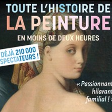 Toute l'Histoire de la Peinture en moins de Deux Heures, par Julien Joubert