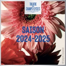 Th&eacute;&acirc;tre des Champs Elys&eacute;es - Toute la Saison