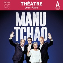 LES CHANSONNIERS Manu Tchao !