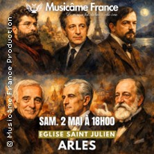 Concert &agrave; Arles - Debussy, Ravel, Bizet, Aznavour, Saint-Sa&euml;ns, Dutilleux