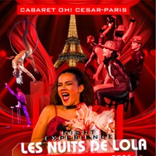Les Nuits de Lola - Oh! C&eacute;sar Paris