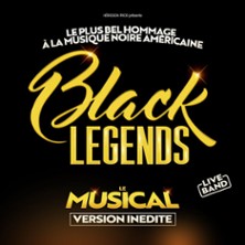 BLACK LEGENDS, LE MUSICAL