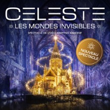 C&eacute;leste - Les Mondes Invisibles