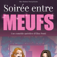 Soir&eacute;e Entre Meufs