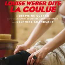 LOUISE WEBER DITE LA GOULUE