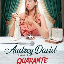 Audrey David - Quarante
