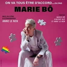 MARIE BO On va tous &ecirc;tre d'accord ... ou pas
