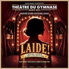 Laide ! - L&rsquo;Incroyable Histoire de la Femme la plus Laide du Monde