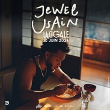 JEWEL USAIN + 1&egrave;re Partie