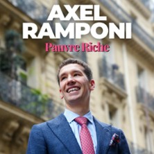 Axel Ramponi - Pauvre Riche, Tourn&eacute;e