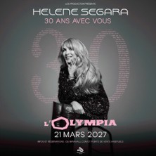 H&eacute;l&egrave;ne Segara - 30 Ans avec Vous