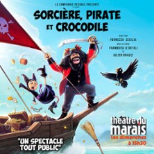 Sorci&egrave;re, Pirate et Crocodile 